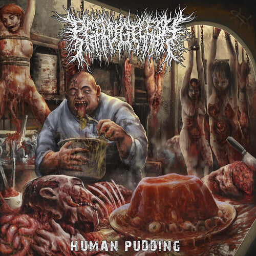 Peelingflesh - Human Pudding