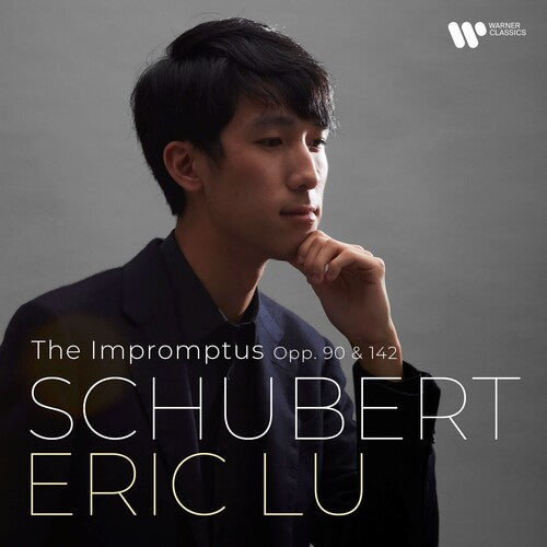 Eric Lu - Schubert: The Impromptus Opp. 90 & 142