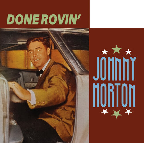 Johnny Horton - Done Rovin'