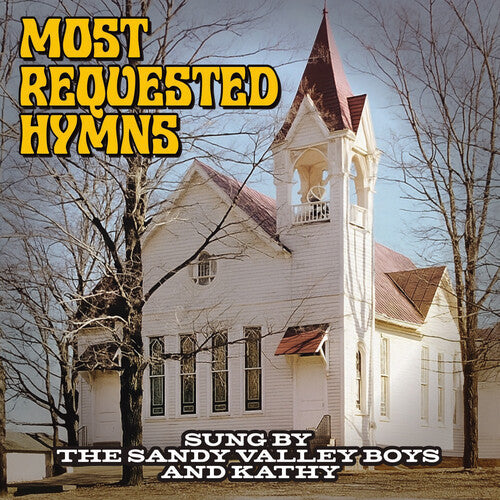 Sandy Valley Boys - Most Requested Hymns Sung by The Sandy Valley Boys & Kathy