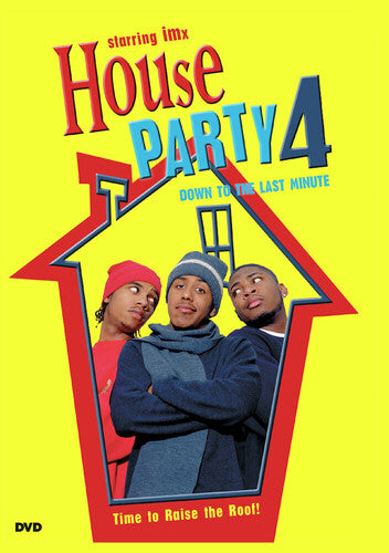 House Party 4: Down to the Last Minute
