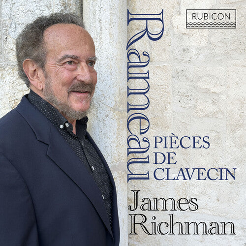 James Richman - Rameau: Pieces De Clavecin