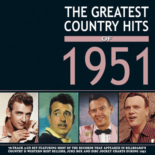 Greatest Country Hits of 1951/ Various - The Greatest Country Hits Of 1951 (Various Artists)