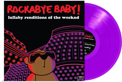 Rockabye Baby! - Lullaby Renditions Of The Weeknd - Violet