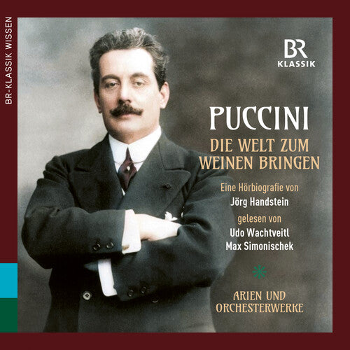 Munich Radio Orchestra - Puccini: Making the world cry (Die Welt zum Weinen bringen)