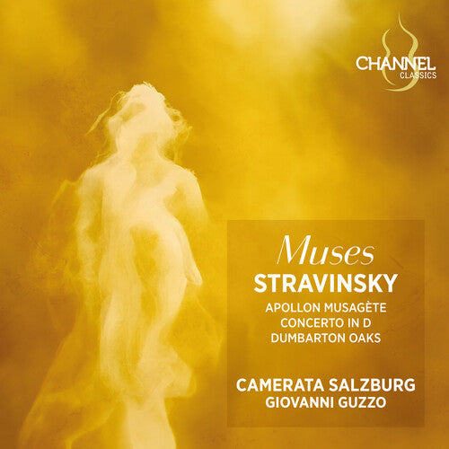 Camerata Salzburg - Stravinsky: Muses