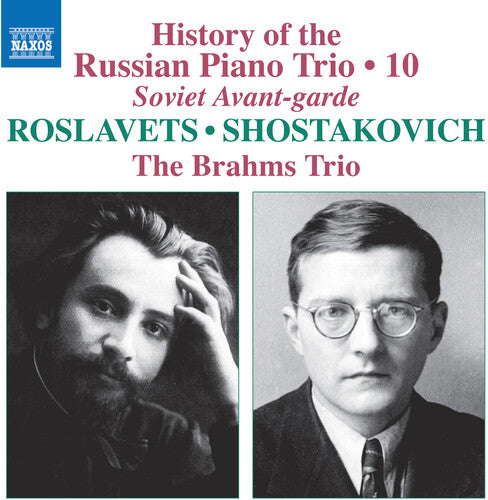 Brahms Trio - History of the Russian Piano Trio, Vol. 10