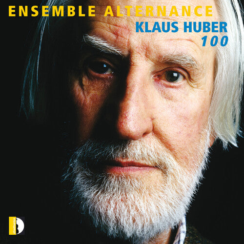 Ensemble Alternance - Klaus Huber 100