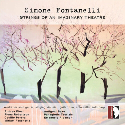 Andrea Dieci - Simone Fontanelli: Strings of an Imaginary Theatre