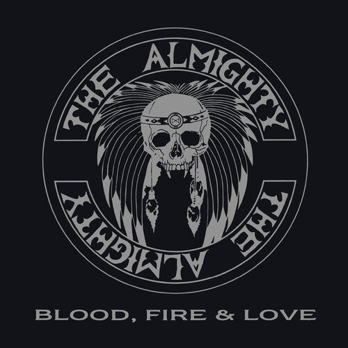 Almighty - Blood, Fire & Love