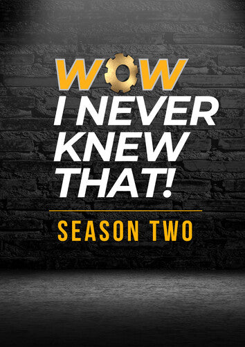 Wow I Never Knew That: Season 2