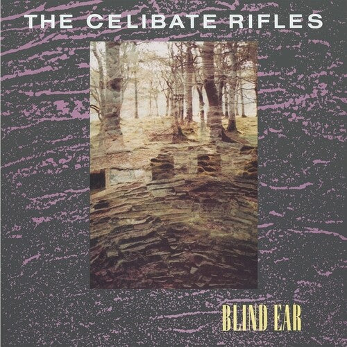 The Celibate Rifles - Blind Ear