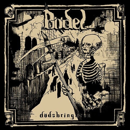 Bodel - Dodsbringaren (Bonus Version)