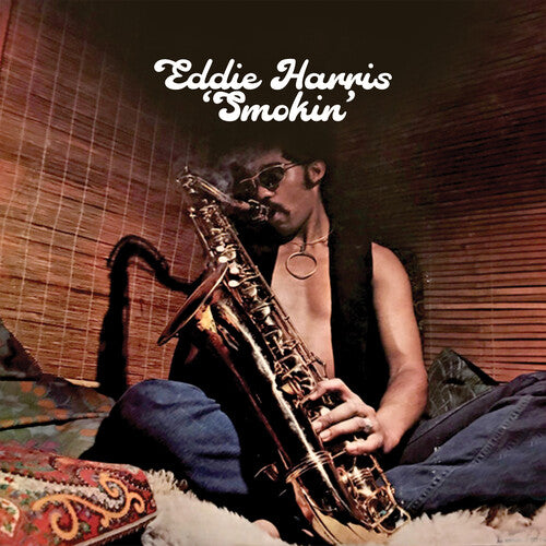 Eddie Harris - Smokin'