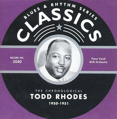 Todd Rhodes - 1950-51
