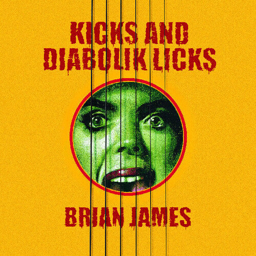 Brian James - Kicks¦and Diabolik Licks (YELLOW VINYL)