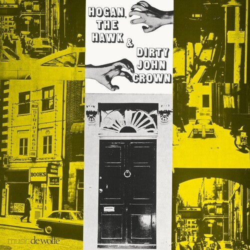 Hogan: The Hawk & Dirty John Crown/ Various - Hogan, The Hawk And Dirty John Crown