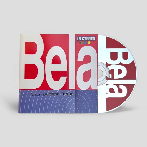 Bela - Til Summer Ends