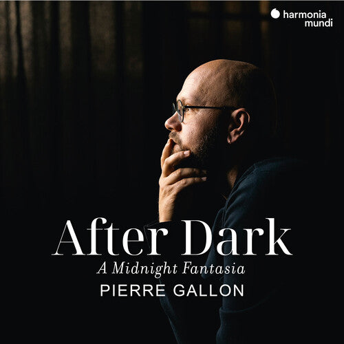 Pierre Gallon - After Dark: A Midnight Fantasia