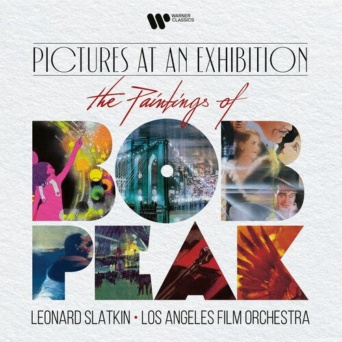 Los Angeles Film Orchestra - Pictures at an Exhibition: The Paintings of Bob Peak