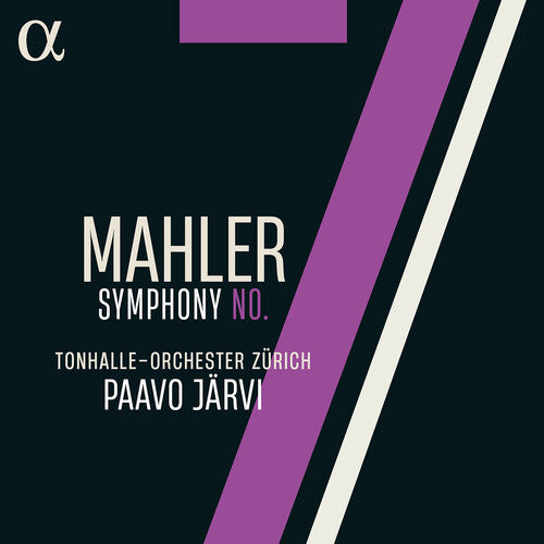 Tonhalle-Orchester Zurich - Mahler: Symphony No. 7