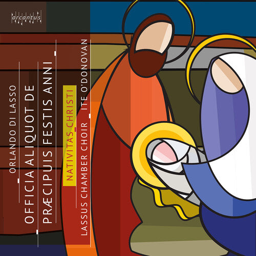 Lassus Chamber Choir - Nativitas Christi