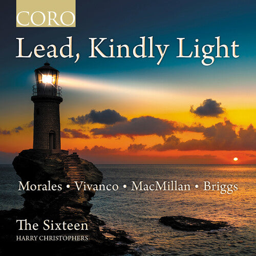 Sixteen - Lead, Kindly Light