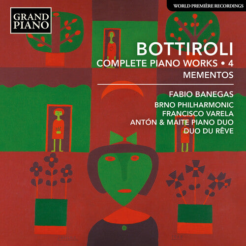 Fabio Banegas - Bottiroli: Complete Piano Works, Vol. 4