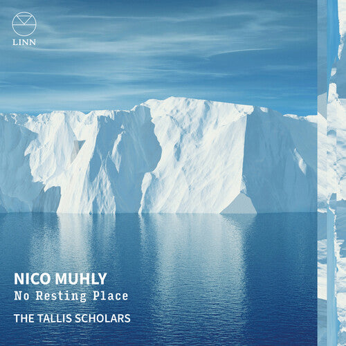 Tallis Scholars - Nico Muhly: No Resting Place