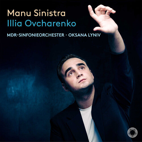 Illia Ovcharenko - Manu Sinistra