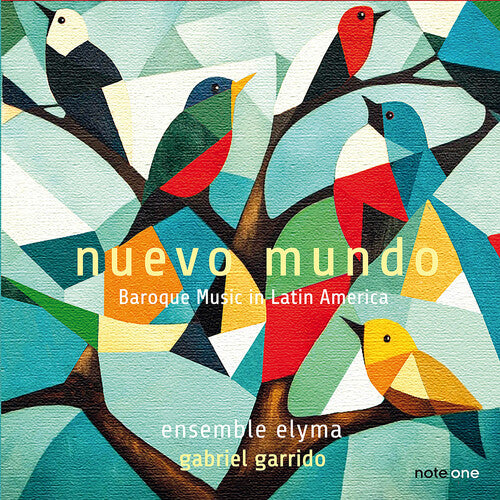 Ensemble Elyma - Nuevo Mundo - Baroque Music in Latin America
