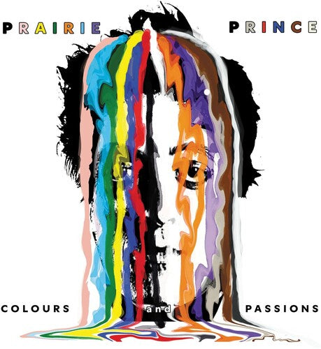 Prairie Prince - Colours and Passions