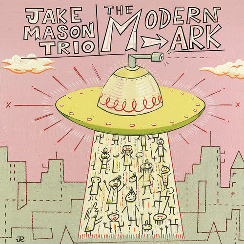 Jake Trio - The Modern Ark