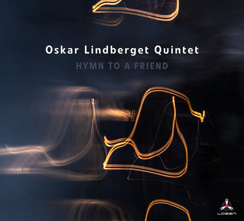 Oskar Lindberget - Hymn To A Friend