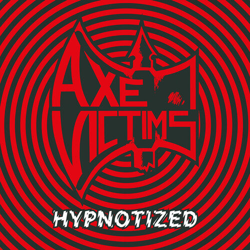 Axe Victims - Hypnotized