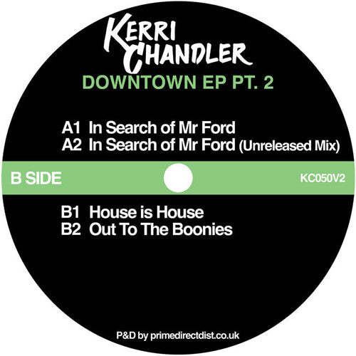 Kerri Chandler - Downtown EP Pt. 2