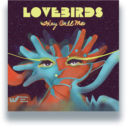 Lovebirds - They Call Me