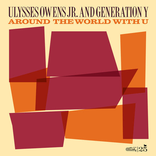 Ulysses Owens Jr & Generation Y - Around The World With You