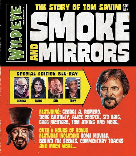 Smoke and Mirrors: The Story of Tom Savini