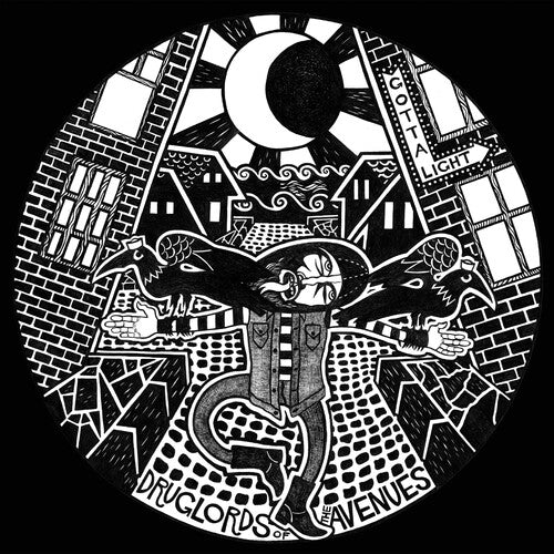 Druglords of the Avenues - Gotta Light