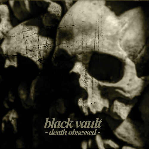 Black Vault - Death Obsessed