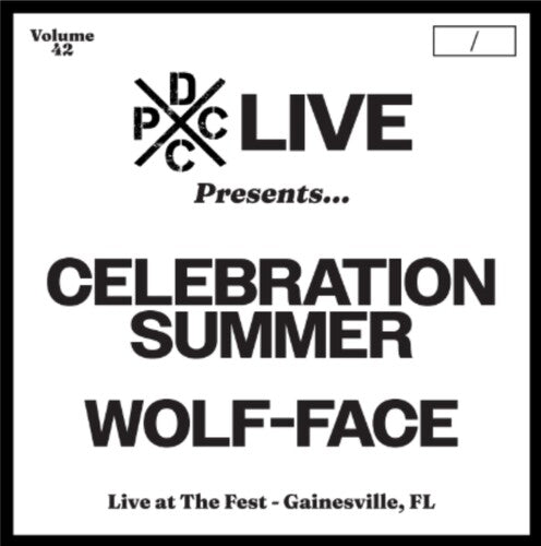 Celebration Summer & Wolf-Face - DCxPC Live Vol. 42