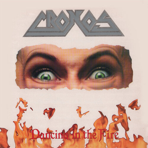 Cronos - Dancing In The Fire