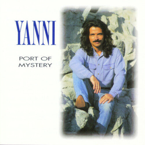 Yanni - Port of Mystery