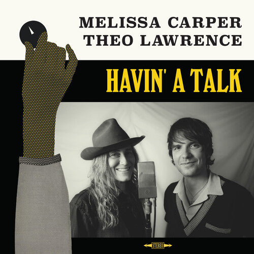 Melissa Carper / Theo Lawrence - Havin' A Talk