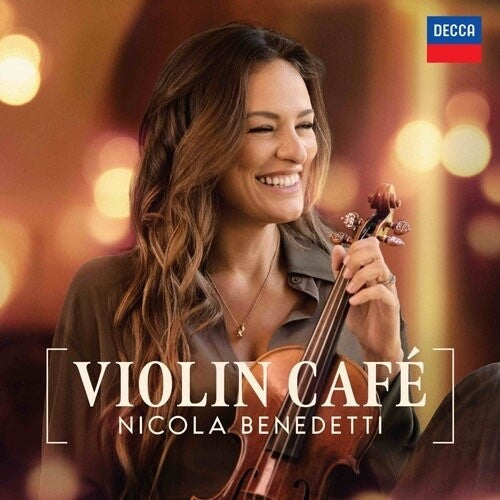Nicola Benedetti - Violin Cafe
