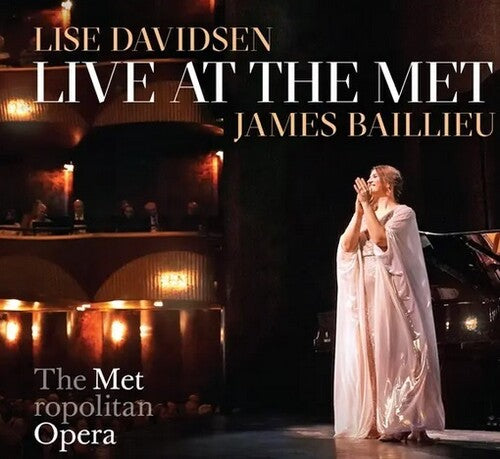 Lise Davidsen / James Baillieu - Live at the Met
