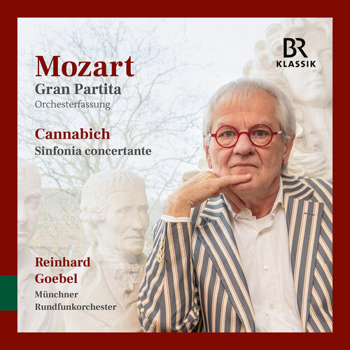 Muncher Rundfunkorchester - Mozart: Gran Partita; Cannabich: Sinfonia concertante