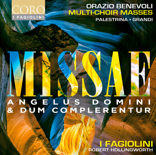 I Fagiolini - Orazio Benevoli: Missae Angelus Domini & Dum complerentur