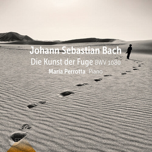 Maria Perrotta - J. S. Bach: Die Kunst der Fuge, BWV 180